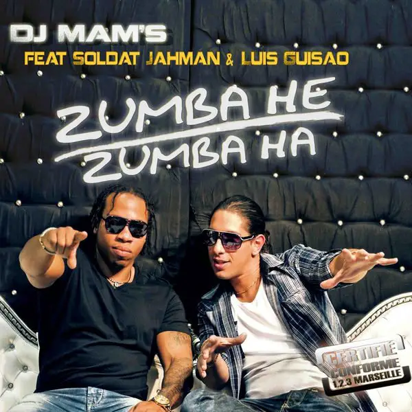 Zumba He Zumba Ha (feat. Soldat Jahman &amp; Luis Guisao)
