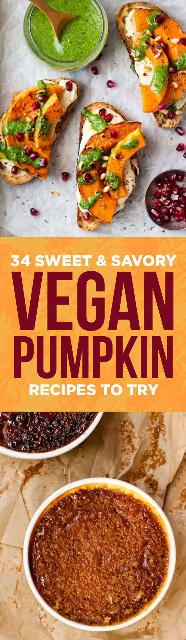 31 Sweet And Savory Vegan Pumpkin Recipes To Try