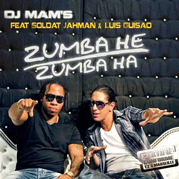 Zumba He Zumba Ha (DJ Fred Tahiti Remix) [feat. Soldat Jahman &amp; Luis Guisao]