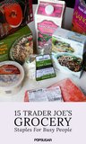 15 Trader Joe's Grocery Staples For Busy People